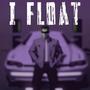 iFloaT (feat. Whalecube & Mumble) [Explicit]