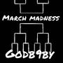 March Madness (Explicit)