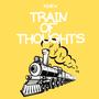 Train of Thoughts (Explicit)
