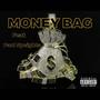 MONEY BAG (feat. PAUL SPEIGHTS) [Explicit]