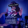 Make a Video (Explicit)