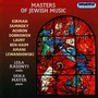 Kirman / Saminsky / Achron / Dobrowen / Lavry / Amani: Masters of Jewish Music