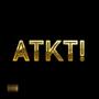 ATKT! (Explicit)