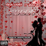 Sweet (Explicit)
