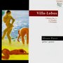 Villa-Lobos: Ch?Ros No.1, 12 Etudes, 5 Préludes