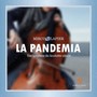 La Pandemia (Eine Symphonie die Geschichte schreibt)