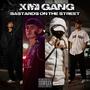 Xmi gang (feat. Marcel NG & Bastards on the street) [Explicit]