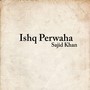 Ishq Perwaha