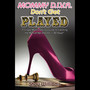 Mommy Diva Don't Get Played! A Single Mom's Dating Guide