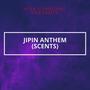 JIPIN (SCENTS) (feat. sean MMG, Maandy, YBW Smith & Ssaru)