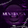 Mentirosa (Explicit)