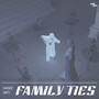 Family Ties (Explicit)