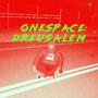 Onespace: Dreusalem.... (Explicit)