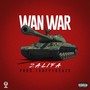 Wan War (Explicit)