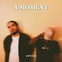 A Moment (feat. J Random)