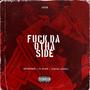 **** Da Otha Side (Explicit)