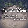 Estrada Velha