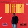 Do The Dash (Explicit)