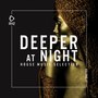 Deeper at Night, Vol. 17