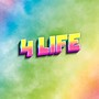 4 Life (Explicit)