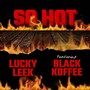 So Hot (feat. Black Koffee)