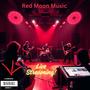 Red Moon Music is Live Streaming (Explicit)