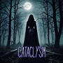 Cataclysm (feat. Rodney Zuber & Kaylene Barber)