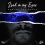 Look in My Eyes (Explicit)