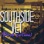 Southside Vet (Purple Curtains) [Explicit]