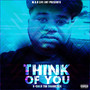 Think of You (Explicit)