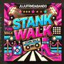 Stank walk (Explicit)