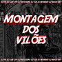 Montagem dos Vilões (Explicit)