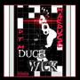 Duce Wick (Explicit)