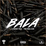 Bala (Explicit)