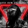 Arte Sem Estrutura (Explicit)