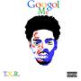 Googol Me (Explicit)