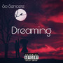 Dreaming (Explicit)