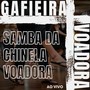 Gafieira Voadora (Ao Vivo)