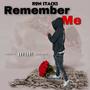 Remember Me (Explicit)