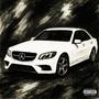 White Mercedes (Explicit)