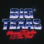Big Texas (Explicit)