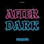 After Dark EP