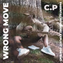 Wrong Move (Explicit)