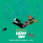 Lean On(Chuck Tour Remix)