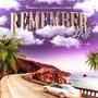 Remember (Explicit)