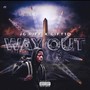 Way Out (feat. JG Riff) [Explicit]