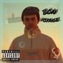 Bon Voyage (Explicit)