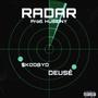 RADAR (feat. $koobyD) [Explicit]