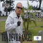 Tha Devils Angel (Time to Roll Entertainment Presents) [Remastered]