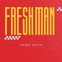 Freshman (Explicit)